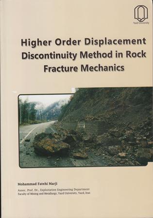 Method in Rock Fracture Mechanics Higher Order Displacement Discontinuity